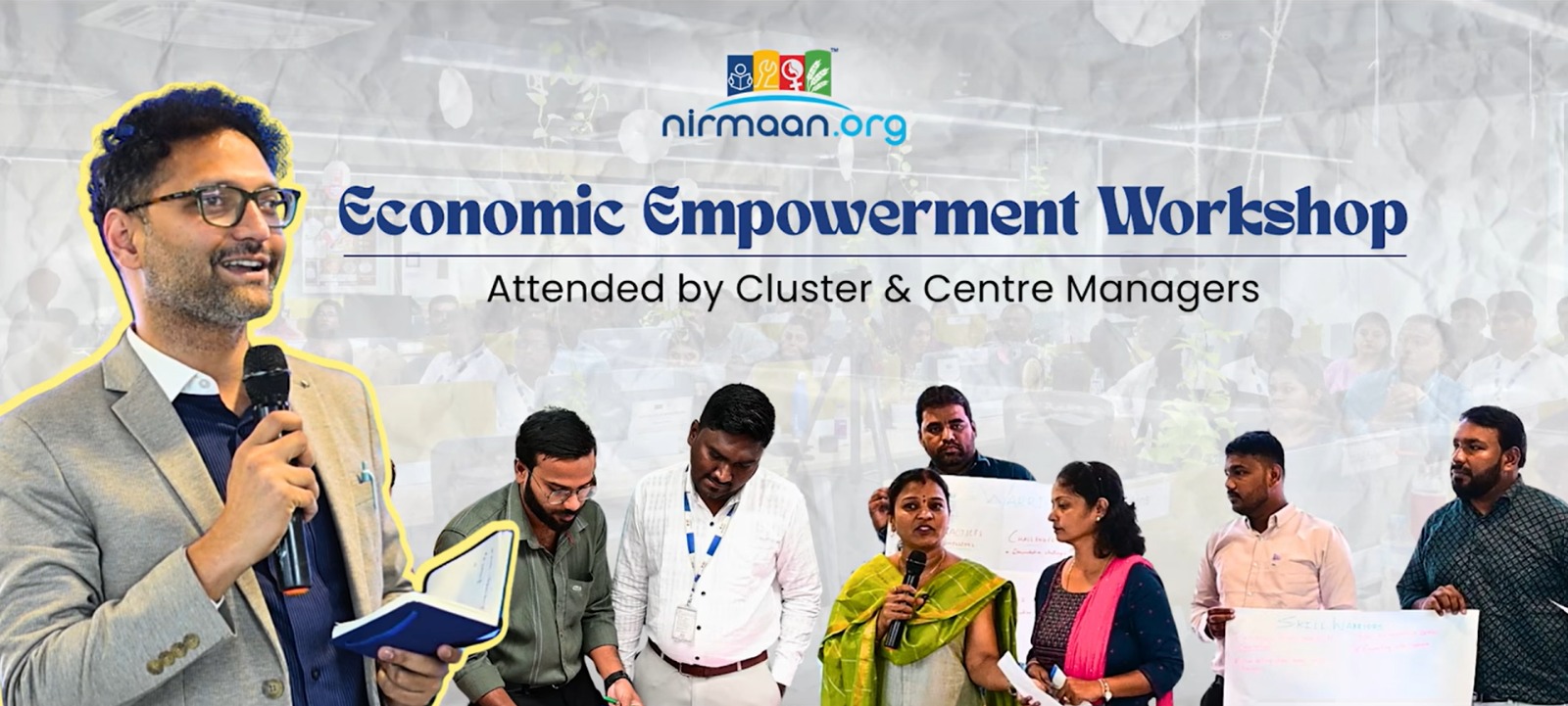 Strengthening Leadership Capacity: Nirmaan Hosts Economic Empowerment Managers Workshop