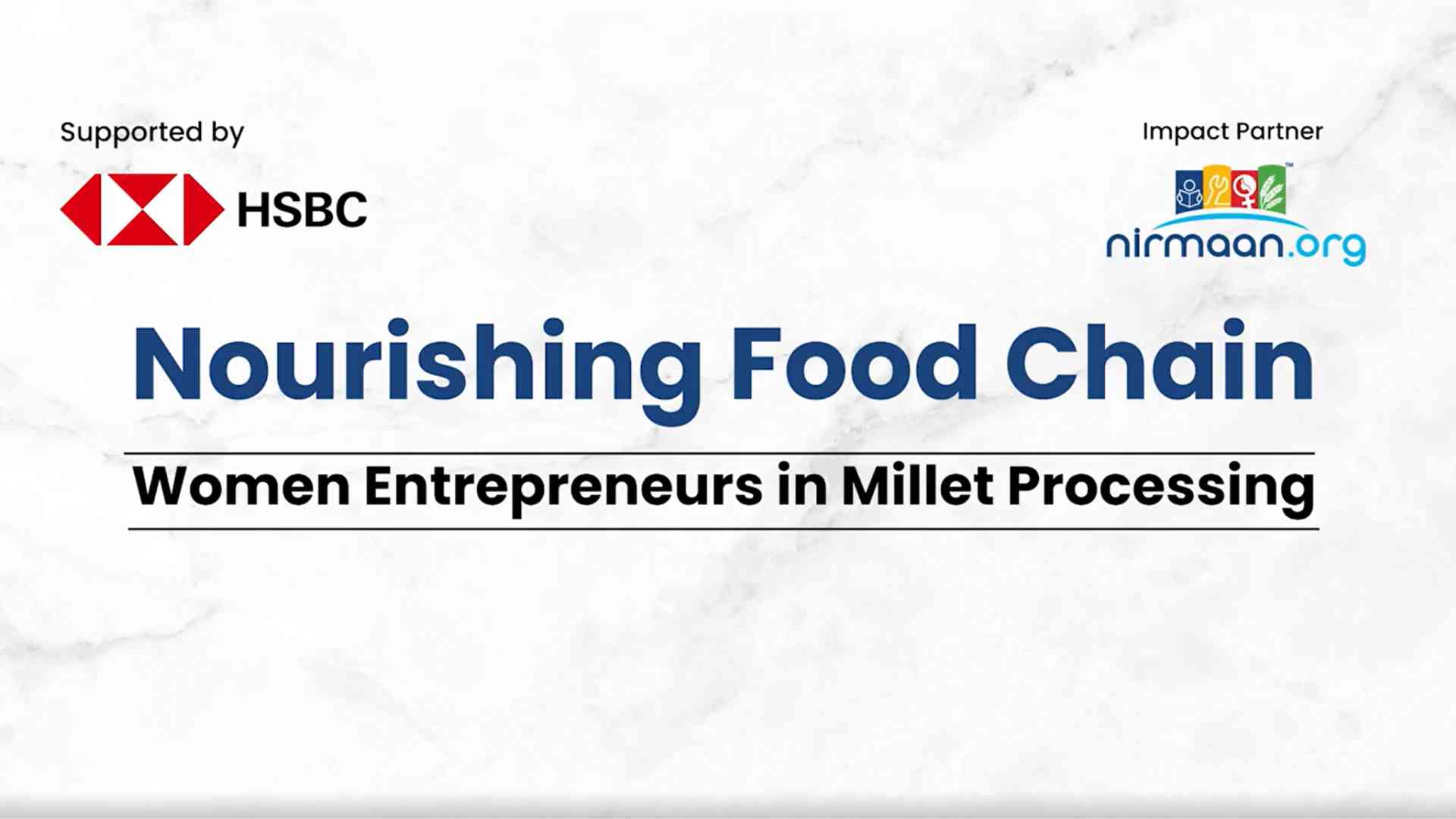 Empowering Women Entrepreneurs: HSBC Supports Millet Processing and Sustainable Livelihoods