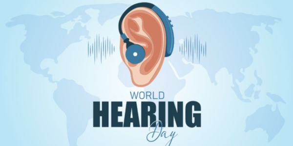 Celebrating World Hearing Day, Raising Awareness and Advocating for Hearing Health Worldwide